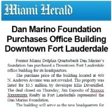 Miami Herald Reprint Dan Marino Foundation purchases office building in downtown Ffort Lauderdale